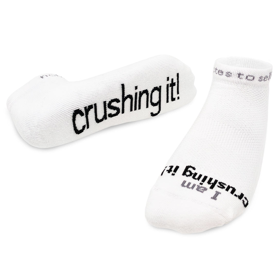 "I am crushing it" socks White Low Cut Socks notes to self® notes