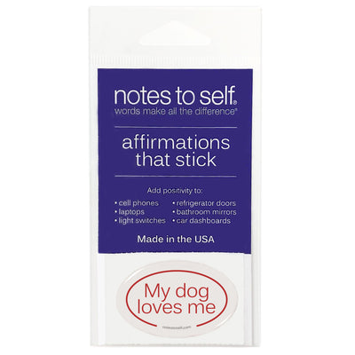 my dog loves me puffy sticker affirmations that stick