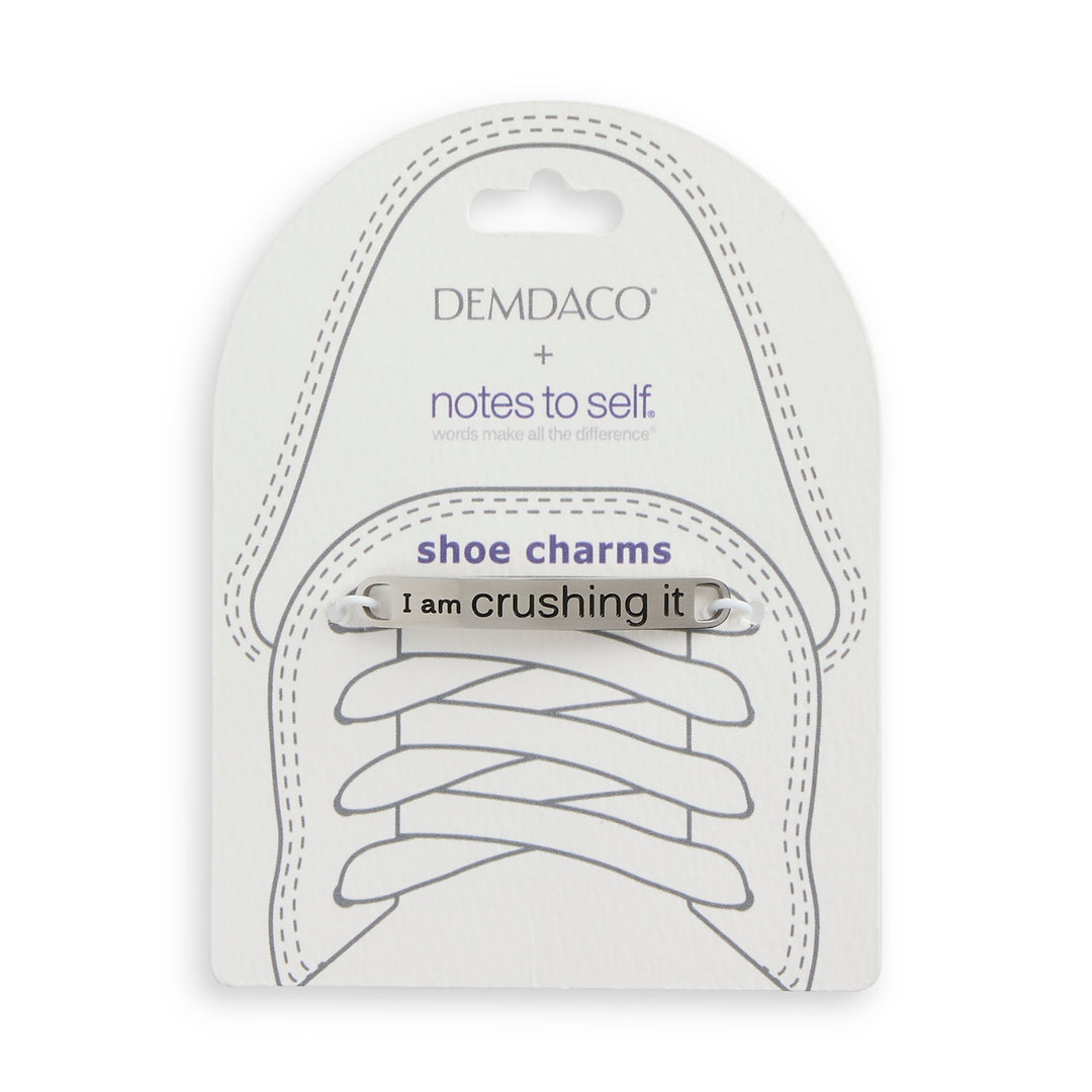 Demdaco + notes to self silver shoe charm with 'I am crushing it' engraved