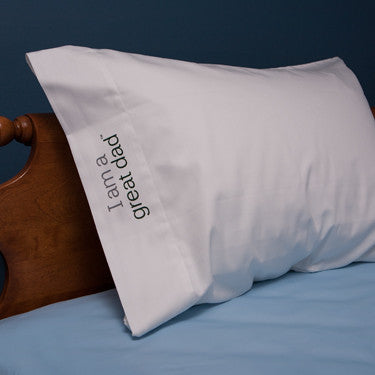 i am a great dad pillowcase gift for dads
