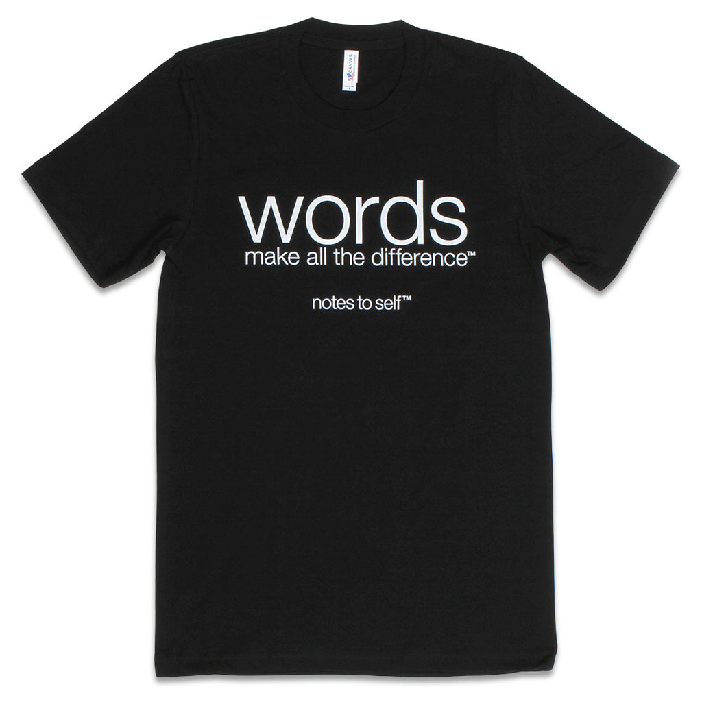 Notes to Self LLC Words Make All The Difference Black T Shirt M